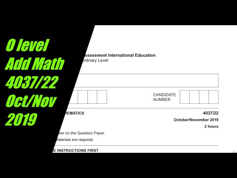 O Level Additional Mathematics Paper 2 4037/22 Oct/Nov 2019