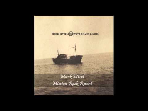 Mark Eitzel - Misson Rock Resort