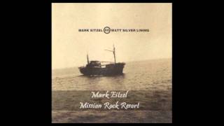 Mark Eitzel - Misson Rock Resort
