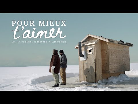 Pour mieux t'aimer - Acadien