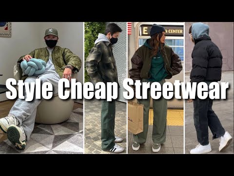 How to Style CHEAP Streetwear in 2022