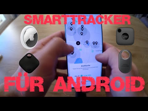 Welchen SMARTTRACKER für ANDROID? APPLE AIRTAGS, MAGINON, TILE und SAMSUNG GALAXY SMART TAGS im Test