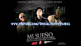 Pacho Y Cirilo Ft. Daddy Yankee - Mi Sueño Oficial Original