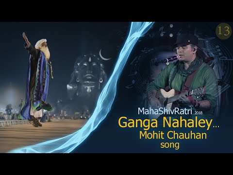Ganga Nahaley || Mohit Chauhan || Live at Isha Mahashivratri || Sadhguru