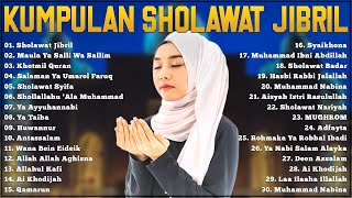 Download lagu SHOLAWAT JIBRIL Sholawat Nabi Merdu Sholawat Penar... mp3