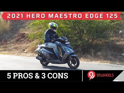 2021 Hero Maestro Edge 125 Connect Pros & Cons | 5 Things We Like and 3 We Don't