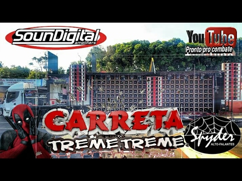 🔴CARRETA TREME TREME EVOLUTION + 262 SPYDER KAOS + 45 SOUNDIGITAL = FORTE DEMAIS 🔴