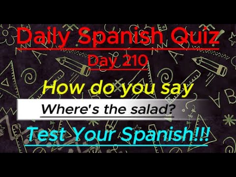 Daily Spanish Quiz!!! Day 210!