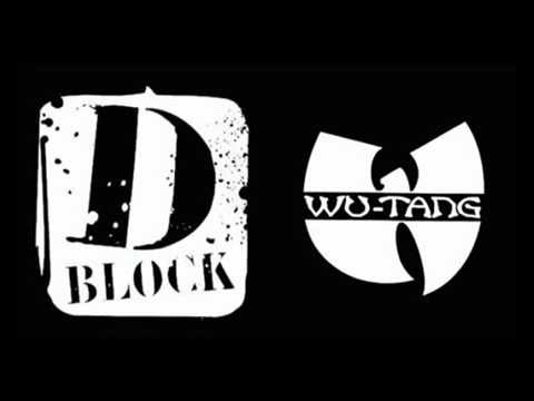 WU-TANG FT. D-BLOCK - WU BLOCK