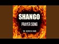Shango Prayer Song