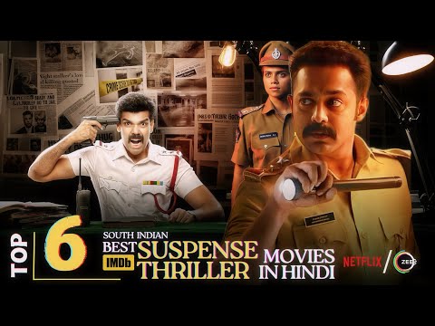 Top 6 South Indian Suspense Thriller Movies in Hindi | South Murder Mystery Thriller Movies |