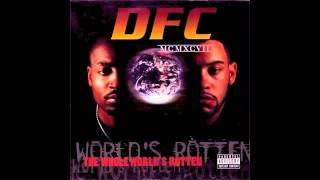 DFC - G Shit feat. MC Eiht & N.O.T.R.