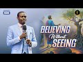 Believing Without Seeing Phaneroo Service 525 Apostle Grace Lubega