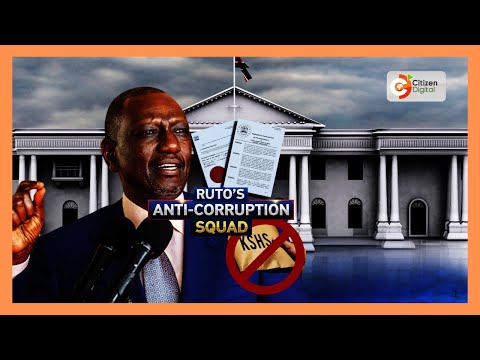 Ruto forms multi-agency squad to spearhead war on corruption
