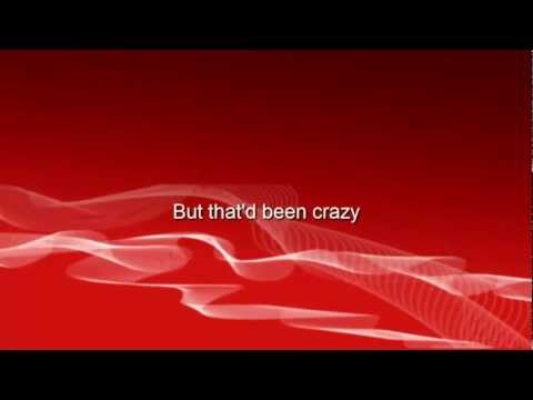 Josh Gracin - We Weren't Crazy Lyrics