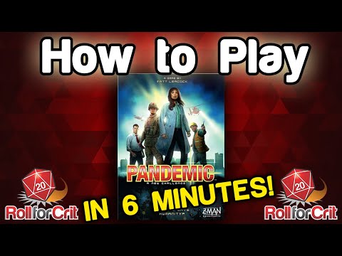 How to Play Pandemic | Roll For Crit