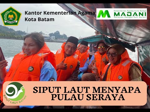 Siput Laut Kemenag Batam Menyapa Pulau Seraya