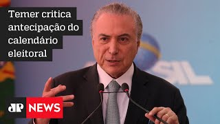 Falta de ‘disposição’ das Forças Armadas torna golpe ‘inviável’, diz Temer