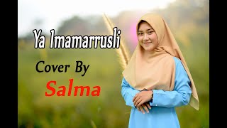 Download lagu Ya Imamarrusli Salma... mp3