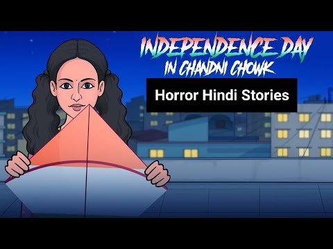 Haunted House in Chandni Chowk - Horror Stories in Hindi | सच्ची कहानी | Horror Hindi Stories