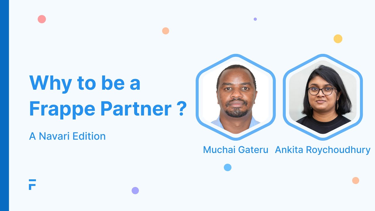 Why to be a Frappe Partner? | A Navari edition