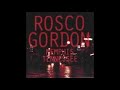 Rosco Gordon (feat. Sax Gordon) 2000 remake of Rosco's 1952 hit "NO MORE DOGGIN'"