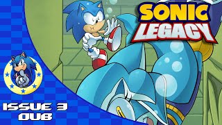 Sonic Legacy: Issue 3 (Official Dub)