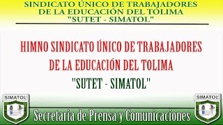 Himno SUTET SIMATOL con letra 2016