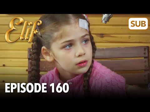 Elif Episode 160 | English Subtitle