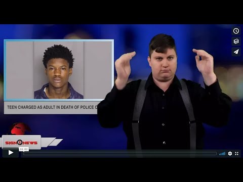 Teen charged as adult in death of police officer (ASL - 5.22.18)
