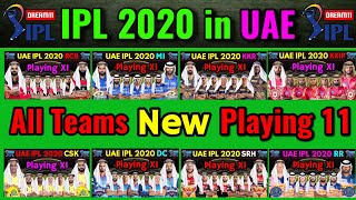 Dream11 IPL 2020 | All Teams - CSK, KKR, RCB, MI, RR, SRH, KXIP New Playing 11 | IPL 2020 Playing XI