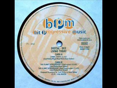 Digital-Dee - Living Today Original Version)