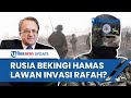 Rusia Gerak Cepat Putin Undang Hamas Fatah Hizbullah Ke Moskow Bahas Strategi Lawan Invasi Rafah
