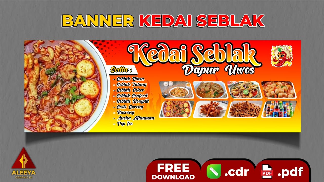 Desain Banner/Spanduk Kedai Seblak (FREE CDR) - #AleeyaGraphicID