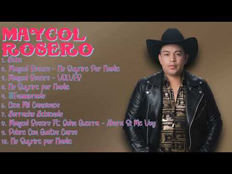 Maycol Rosero-Alineación de grandes éxitos-Sem problemas