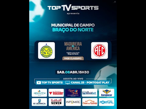 AO VIVO! MADUREIRA X AMERICA (MUNICIPAL DE BRAÇO DO NORTE 2023)