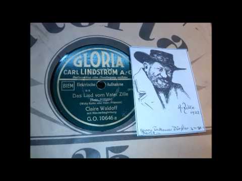 Claire Waldoff:  Das Lied vom Vater Zille (Das war sein Milliöh) - Berlin 1930