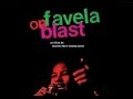 Favela Bolada Funk Carioca (Favela On Blast ...