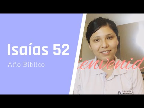 Isaías 52 Año bíblico 📚🌷 Reavivados por su palabra