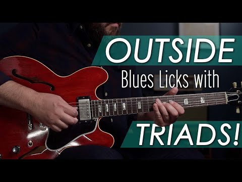 Outside Blues Lines with Triads!