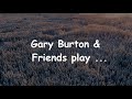 Gary Burton: Poinciana - Instrumental