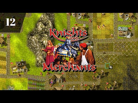Knights and Merchants Remake: The Shattered Kingdom | Mission 12 | PC-Gameplay
