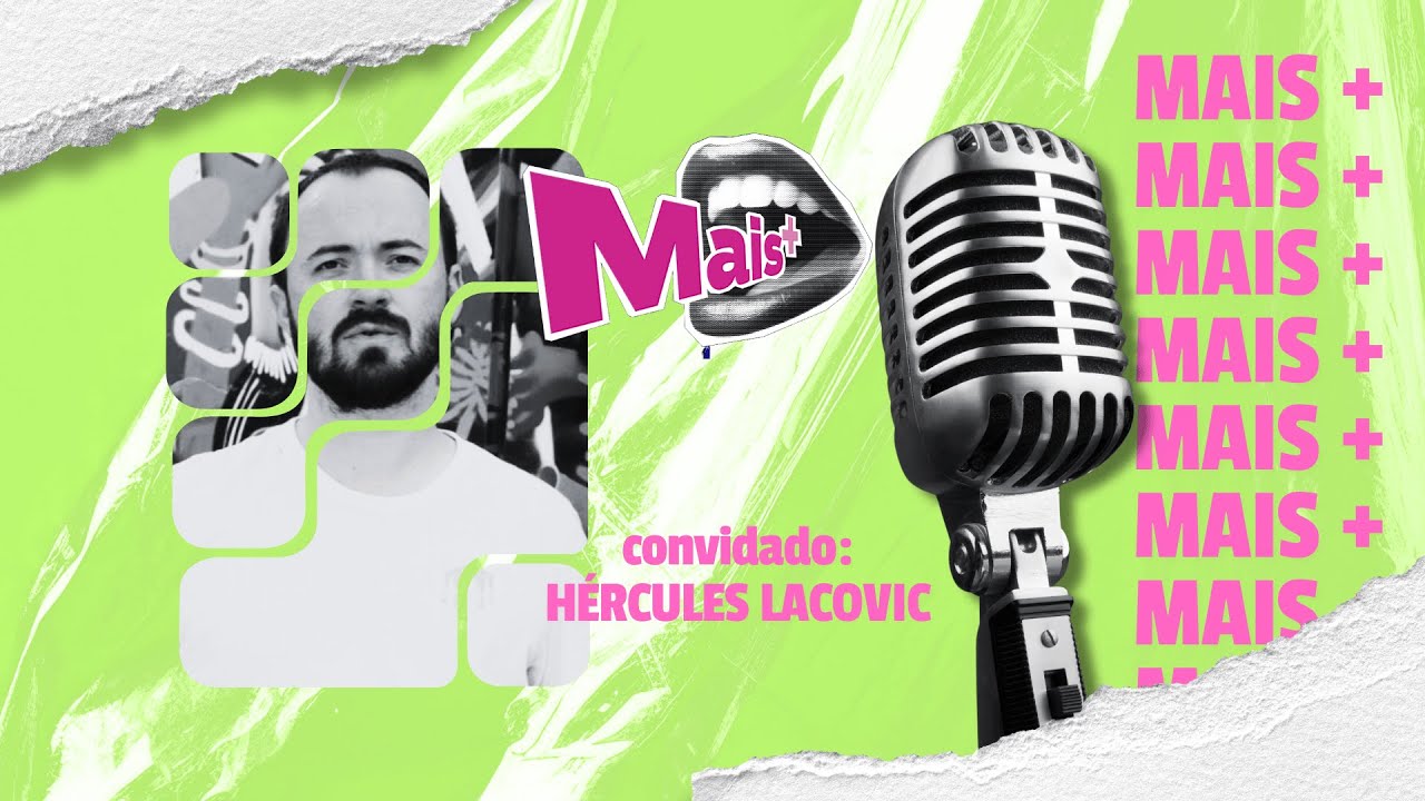 PROGRAMA +  MAIS  – BRUNA BANDEIRA E LUCAS GABRIEL RECEBEM HÉRCULES LACOVIC