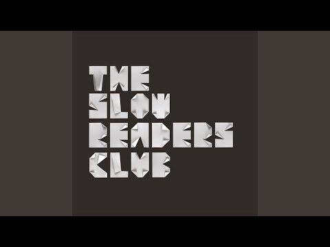One Chance - The Slow Readers Club