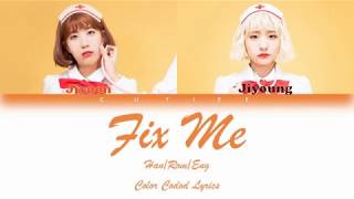 Bolbbalgan4 (볼빨간 사춘기)_Fix Me(고쳐주세요) Color coded Lyrics [han/rom/Eng_가사]