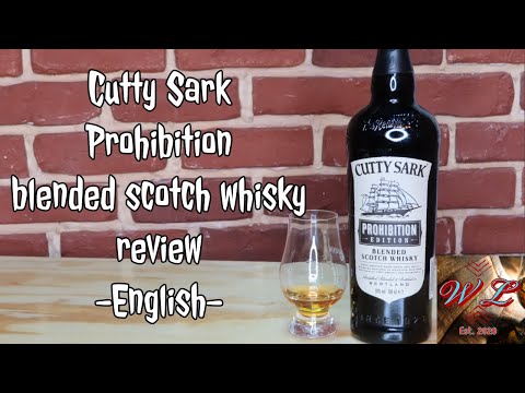 Cutty Sark Prohibition - english review #70 ep.186 - blended scotch whisky -