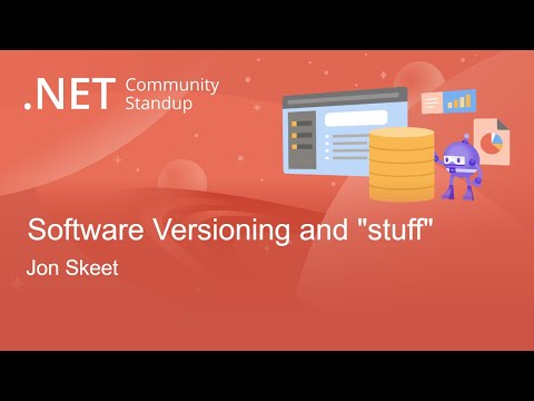 .NET Data Community Standup - Software version and "stuff"