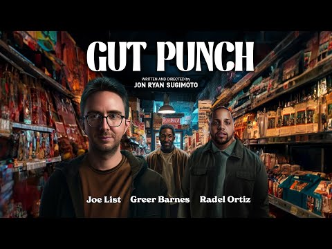 Gut Punch - short film (Joe List, Radel Ortiz, Greer Barnes)