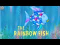 The Rainbow Fish Animated Read Aloud
