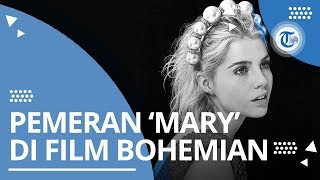 Profil Lucy Boynton - Aktris Asal New York Bermain dalam Film Bohemian Rhapsody